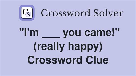 happy crossword clue|More.